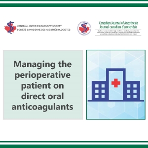 Managing the perioperative patient on direct oral anticoagulants