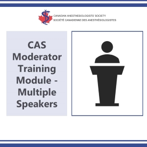 CAS Moderator Training Module - Multiple speakers